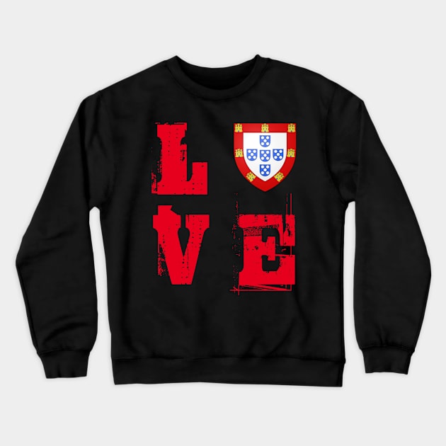 I Love Portugal Crewneck Sweatshirt by Azorean1963